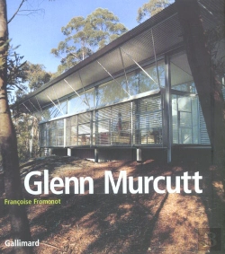 Bertrand.pt - Glenn Murcutt ; Projets Et Réalisations 1962-2002