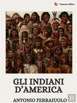 Bertrand.pt - Gli Indiani D'America
