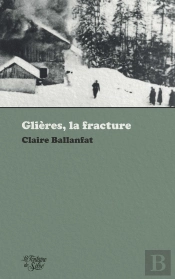 Glières, La Fracture