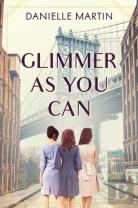 Glimmer As You Can