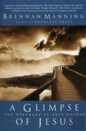 Glimpse Of Jesus: The Stranger To Self Hatred
