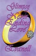 Glimpse Of Never Ending Love