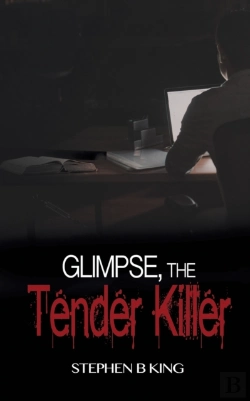 Bertrand.pt - Glimpse, The Tender Killer