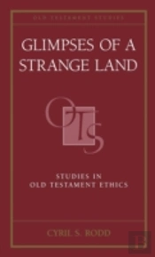Glimpses Of A Strange Land