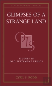 Glimpses Of A Strange Land