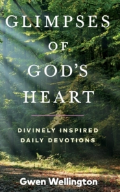 Glimpses Of God'S Heart