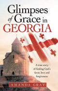 Glimpses Of Grace In Georgia