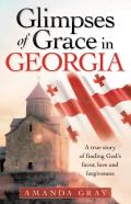 Glimpses Of Grace In Georgia
