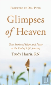 Glimpses Of Heaven