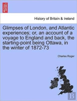 Bertrand.pt - Glimpses Of London, And Atlantic Experie