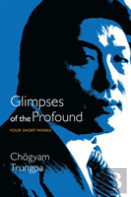 Glimpses Of The Profound