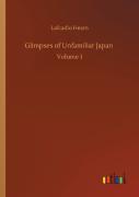 Glimpses Of Unfamiliar Japan