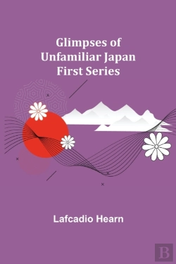 Bertrand.pt - Glimpses Of Unfamiliar Japan