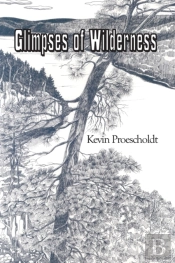 Glimpses Of Wilderness