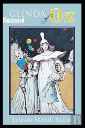 Glinda Of Oz Illustrated