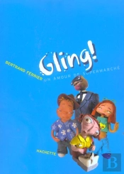 Gling ! Un Amour De Supermarche