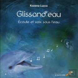 Bertrand.pt - Glissand'Eau : Ecoute Et Voix Sous L'Eau