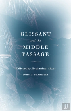 Bertrand.pt - Glissant And The Middle Passage