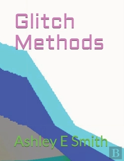 Bertrand.pt - Glitch Methods