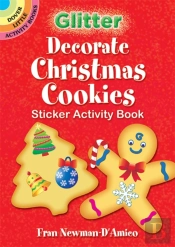 Glitter Decorate Christmas Cookies Sticker Activity Book