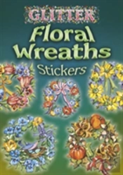Glitter Floral Wreaths Stickers