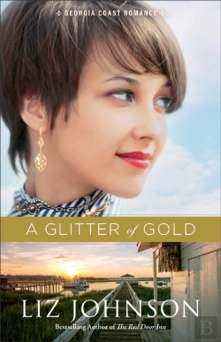 Bertrand.pt - Glitter Of Gold (Georgia Coast Romance Book #2)