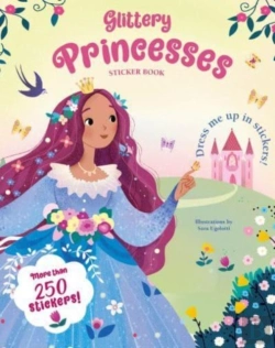 Bertrand.pt - Glittery Princesses: Sticker Book