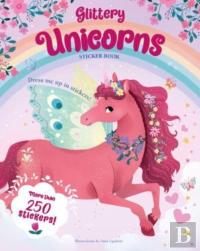 Glittery Unicorns: Sticker Book