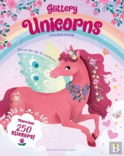 Bertrand.pt - Glittery Unicorns: Sticker Book