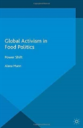 Global Activism In Food Politics