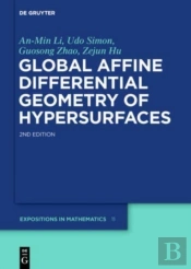 Global Affine Differential Geometry Of Hypersurfaces