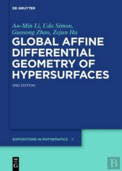 Bertrand.pt - Global Affine Differential Geometry Of Hypersurfaces