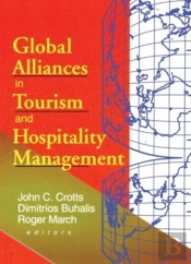 Global Alliances In Tourism And Hospitality Management