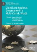 Global And Regional Governance In A Multi-Centric World