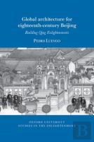 Global Architecture For Eighteenth-Century Beijing