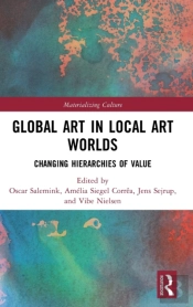 Global Art In Local Art Worlds