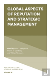 Global Aspects Of Reputation And Strategic Management