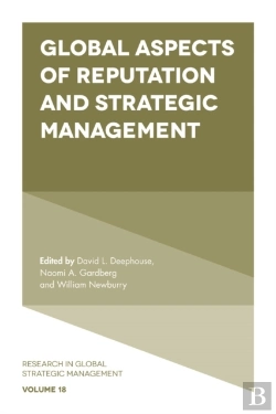 Bertrand.pt - Global Aspects Of Reputation And Strategic Management