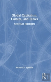 Global Capitalism, Culture, And Ethics