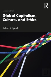 Global Capitalism, Culture, And Ethics