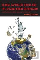 Global Capitalist Crisis And The Second Great Depression