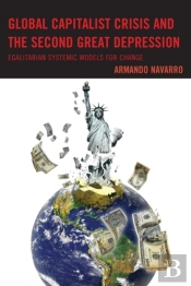 Global Capitalist Crisis And The Second Great Depression