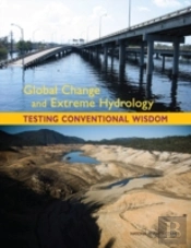 Global Change And Extreme Hydrology