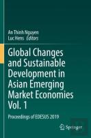 Global Changes And Sustainable Development In Asian Emerging Market Economies Vol. 1