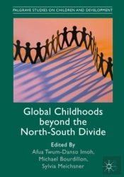 Global Childhoods Beyond The North-South Divide
