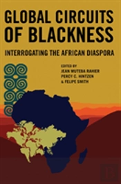 Global Circuits Of Blackness