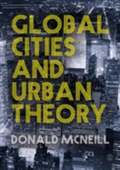 Global Cities And Urban Theory