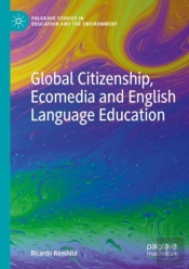 Global Citizenship, Ecomedia And English Language Education