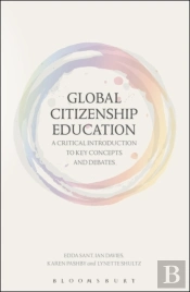 Global Citizenship Education: A Critical Introduction To Key Concepts And Debates