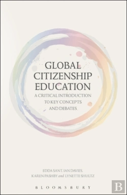 Bertrand.pt - Global Citizenship Education: A Critical Introduction To Key Concepts And Debates